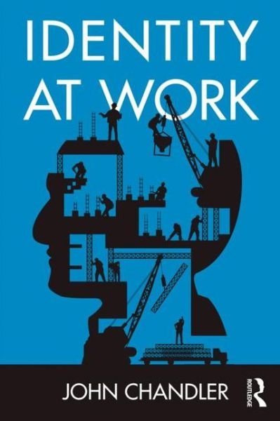 Cover for John Chandler · Identity at Work (Paperback Book) (2016)