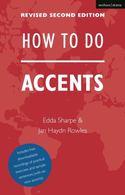 Cover for Edda Sharpe · How To Do Accents - The Actor's Toolkit (Paperback Book) (2021)