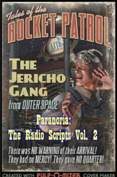 Cover for George Jones · Paranoria, TX - The Radio Scripts Vol. 2 (Paperback Book) (2017)