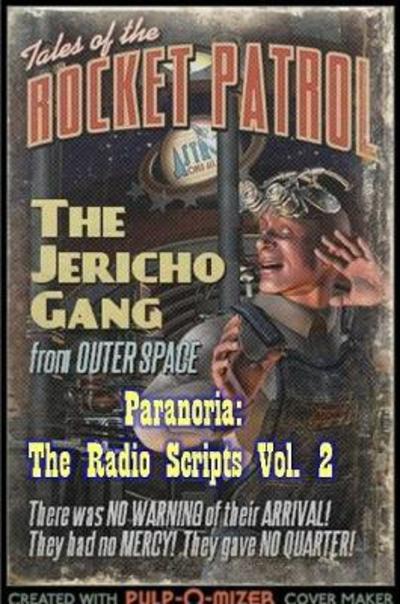 Cover for George Jones · Paranoria, TX - The Radio Scripts Vol. 2 (Pocketbok) (2017)