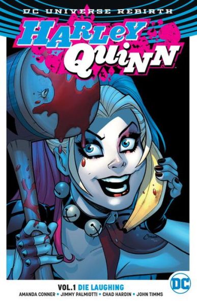 Cover for Jimmy Palmiotti · Harley Quinn Vol. 1: Die Laughing (Rebirth) (Paperback Bog) (2017)