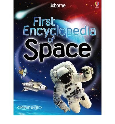 Cover for Paul Dowswell · First Encyclopedia of Space - First Encyclopedias (Hardcover bog) [New edition] (2010)