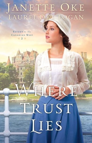 Cover for Janette Oke · Where Trust Lies (Paperback Book) (2015)