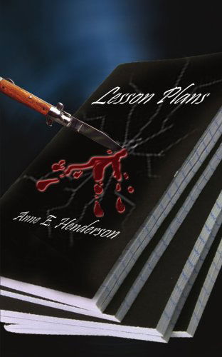 Cover for Anne Henderson · Lesson Plans (Paperback Book) (2004)