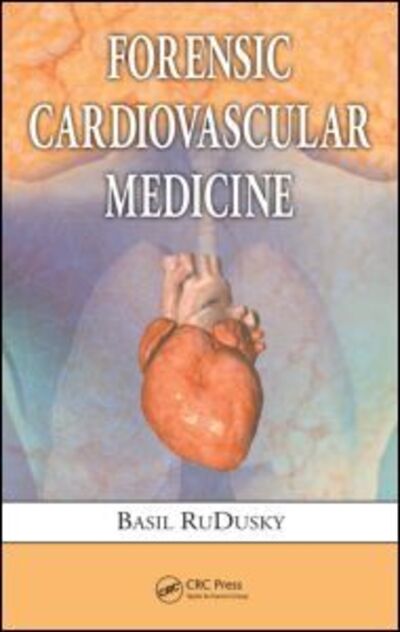 Cover for Basil RuDusky · Forensic Cardiovascular Medicine (Hardcover Book) (2009)