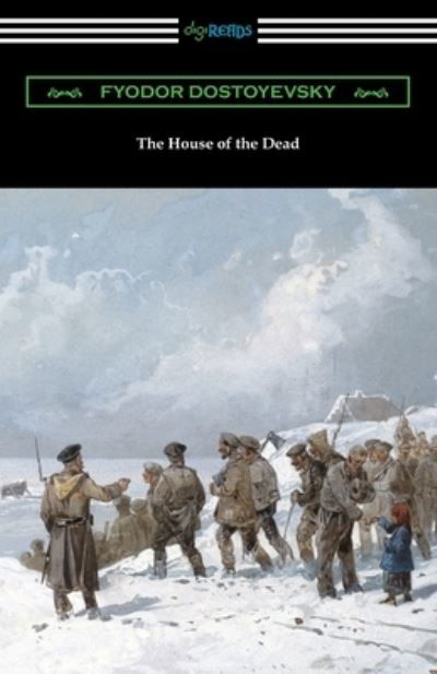 Cover for Fyodor Dostoyevsky · The House of the Dead (Paperback Bog) (2020)