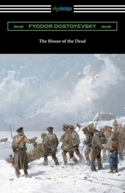 Cover for Fyodor Dostoyevsky · The House of the Dead (Paperback Book) (2020)