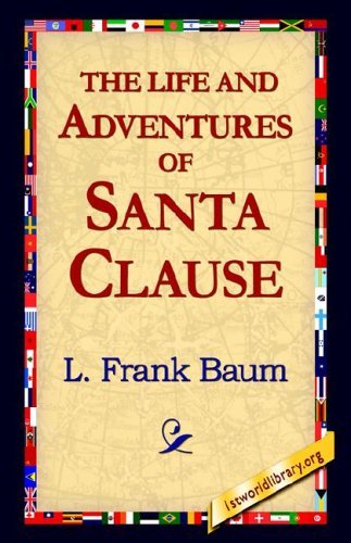 Cover for L. Frank Baum · The Life and Adventures of Santa Clause (Paperback Book) (2005)