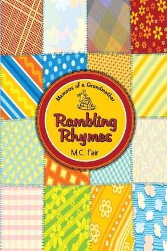 Cover for M. C. Fair · Memoirs of a Grandmother: Rambling Rhymes (Taschenbuch) (2013)