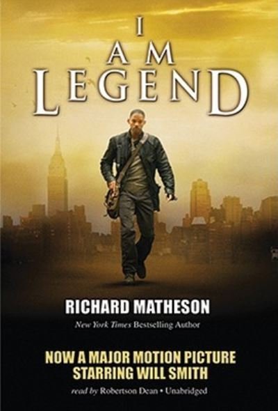 Cover for Richard Matheson · I Am Legend (CD) [Unabridged edition] (2006)