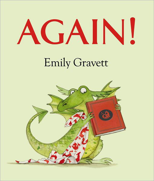 Again! - Emily Gravett - Książki - Simon & Schuster Books for Young Readers - 9781442452312 - 16 kwietnia 2013