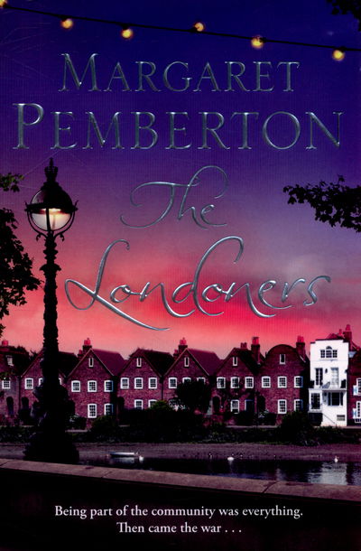 Cover for Margaret Pemberton · The Londoners - The Londoners Trilogy (Paperback Book) [Main Market Ed. edition] (2015)