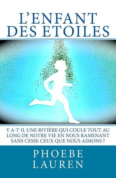 Cover for Phoebe Lauren · L'enfant Des Etoiles (Paperback Book) (2011)