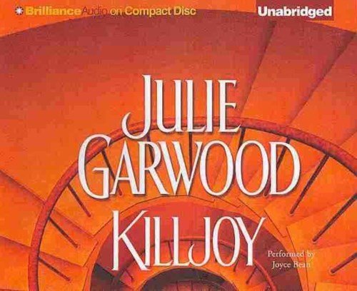 Cover for Julie Garwood · Killjoy (Buchanan-renard-mackenna) (Hörbuch (CD)) [Unabridged edition] (2013)