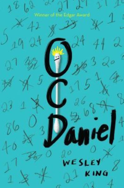 Cover for Wesley King · OCDaniel (Book) [First edition. edition] (2016)