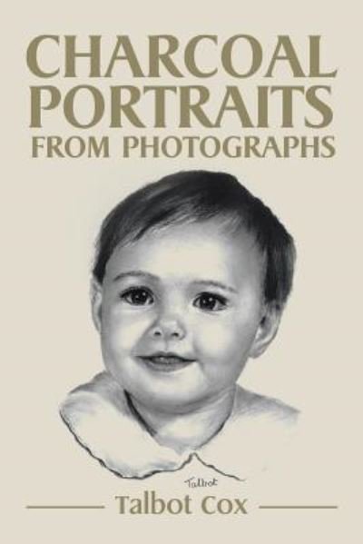 Cover for Talbot Cox · Charcoal Portraits from Photographs (Paperback Book) (2015)
