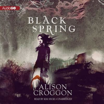 Cover for Alison Croggon · Black Spring (CD) (2013)