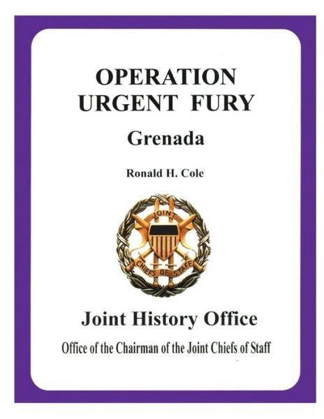 Ronald H. Cole · Operation Urgent Fury Grenada (Taschenbuch) (2013)