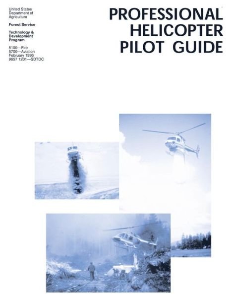 Cover for San Dimas Technology · Professional Helicopter Pilot Guide (Paperback Bog) (2013)