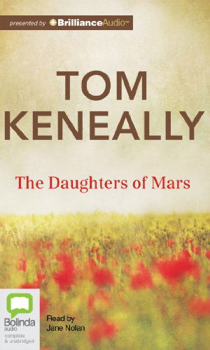 Cover for Thomas Keneally · The Daughters of Mars (Hörbuch (CD)) [Unabridged edition] (2014)