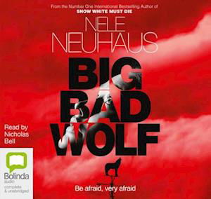 Cover for Nele Neuhaus · Big Bad Wolf - Bodenstein &amp; Kirchhoff (Lydbok (CD)) [Unabridged edition] (2014)