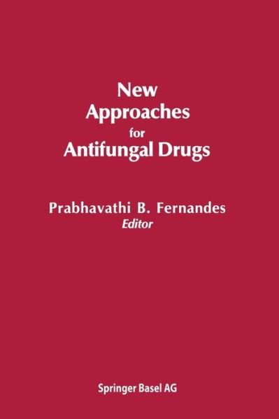 Cover for Fernandes · New Approaches for Antifungal Drugs (Paperback Book) [Softcover reprint of the original 1st ed. 1992 edition] (2013)