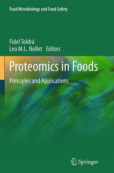 Cover for Fidel Toldra · Proteomics in Foods: Principles and Applications - Research and Development (Taschenbuch) [2013 edition] (2015)