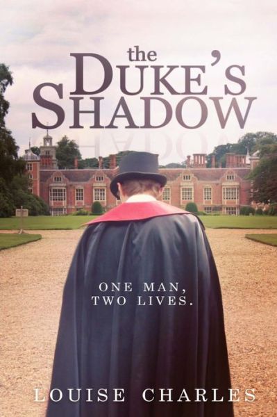 Cover for Louise Charles · The Duke's Shadow (Paperback Book) (2014)