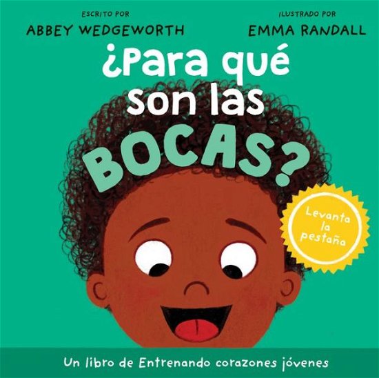 ¿para Qué Son Las Bocas? - Abbey Wedgeworth - Books - Tyndale House Publishers - 9781496491312 - April 16, 2024
