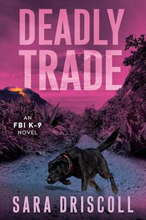 Cover for Sara Driscoll · Deadly Trade (Gebundenes Buch) (2025)