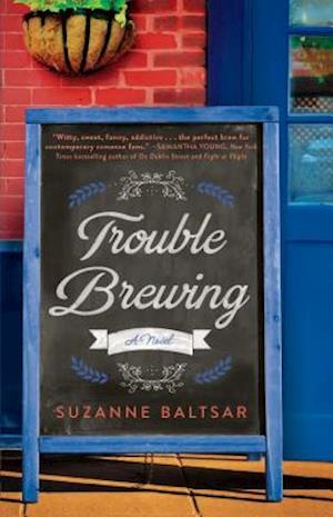 Cover for Suzanne Baltsar · Trouble Brewing (Paperback Book) [First Gallery books trade paperback edition. edition] (2018)