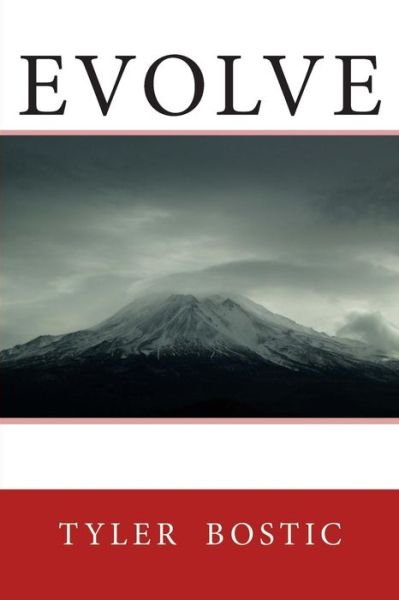Cover for Tyler Bostic · Evolve (Paperback Book) (2015)