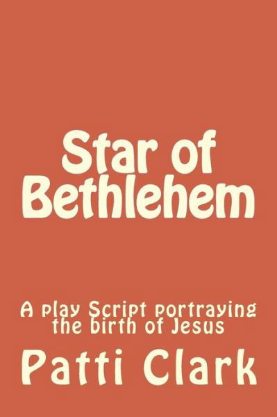 Cover for Patti Clark · Star of Bethlehem (Pocketbok) (2014)