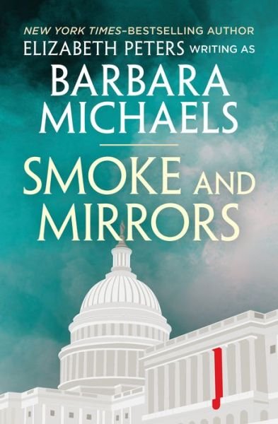 Cover for Elizabeth Peters · Smoke and Mirrors (Taschenbuch) (2022)