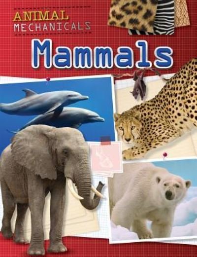 Cover for Tom Jackson · Mammals (Paperback Book) (2016)