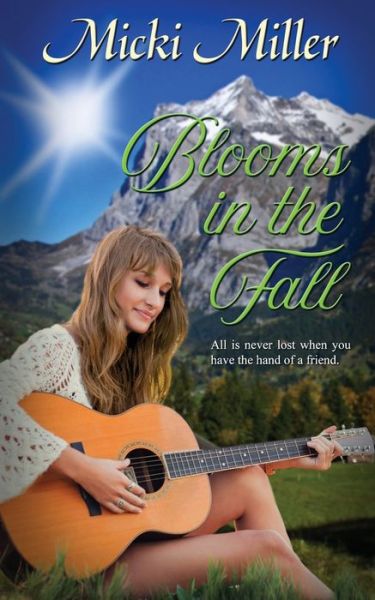 Cover for Micki Miller · Blooms in the Fall (Paperback Book) (2021)
