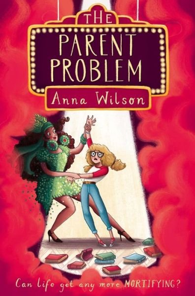 Cover for Anna Wilson · Parent Problem (N/A) [Main Market Ed. edition] (2016)