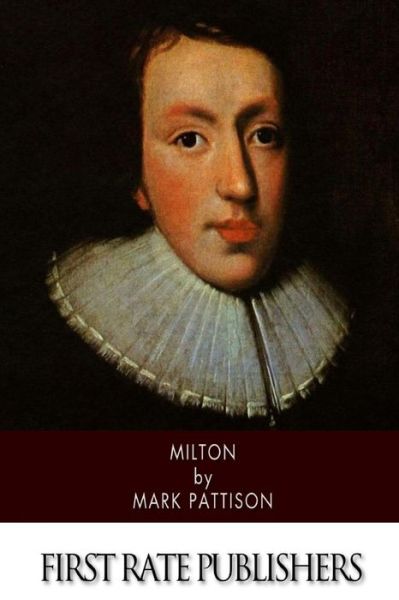 Cover for Mark Pattison · Milton (Paperback Book) (2015)