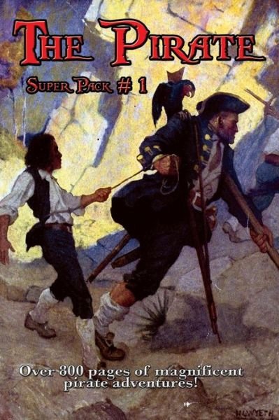 Cover for Robert Louis Stevenson · The Pirate Super Pack # 1 (Pocketbok) (2015)