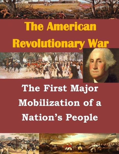 Cover for United States Marine Corps Command and S · The First Major Mobilization of a Nation's People (Paperback Bog) (2015)