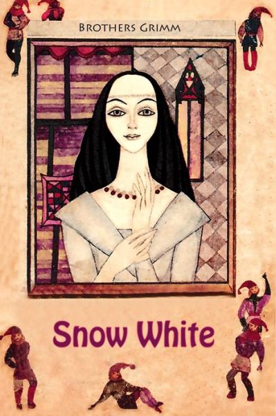 Cover for Brothers Grimm · Snow White (Paperback Book) (2016)