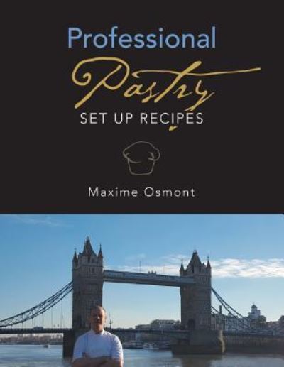 Cover for Maxime Osmont · Professional Pastry (Paperback Book) (2017)