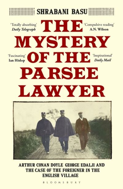 Cover for Shrabani Basu · The Mystery of the Parsee Lawyer: Arthur Conan Doyle, George Edalji and the Case of the Foreigner in the English Village (Paperback Book) (2022)