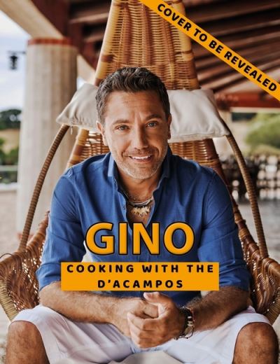 Gino’s Italian Family Adventure: All of the Recipes from the New ITV Series - Gino D'Acampo - Bøger - Bloomsbury Publishing PLC - 9781526628312 - 28. oktober 2021