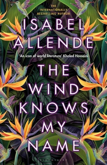 Cover for Isabel Allende · The Wind Knows My Name (Inbunden Bok) (2023)