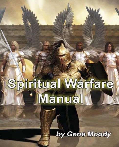 Cover for Gene B Moody · Spiritual Warfare Manual (Pocketbok) (2016)