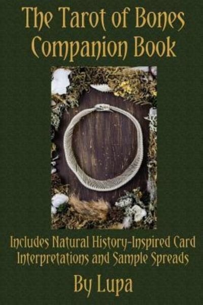 Cover for Lupa · The Tarot of Bones Companion Book (Pocketbok) (2017)