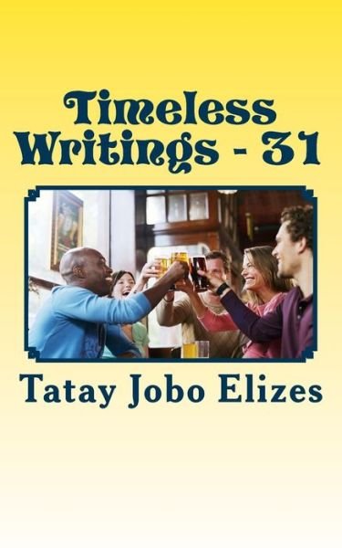 Cover for Tatay Jobo Elizes Pub · Timeless Writings - 31 (Pocketbok) (2017)