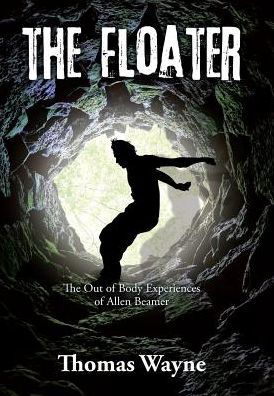 Cover for Thomas Wayne · The Floater (Hardcover Book) (2017)