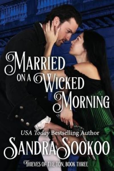Cover for Sandra Sookoo · Married on a Wicked Morning (Taschenbuch) (2017)